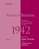 Towards Freedom, Part 1 - Documents on the Movement for Independence in India 1942 (Hardcover) - Bipan Chandra Photo