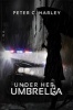 Under Her Umbrella (Hardcover) - Peter C Harley Photo