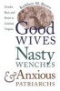 Good Wives, Nasty Wenches, and Anxious Patriarchs - Gender, Race, and Power in Colonial Virginia (Paperback, 1st New edition) - Kathleen M Brown Photo