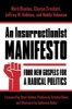 An Insurrectionist Manifesto - Four New Gospels for a Radical Politics (Paperback) - Ward Blanton Photo