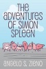 The Adventures of Simon Spleen (Paperback) - Angelo S Zieno Photo