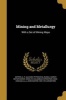 Mining and Metallurgy (Paperback) - A P Aleksiei Petrovich Keppen Photo