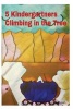 5 Kindergartners Climbing in the Tree (Paperback) - Marc Hutchison Photo