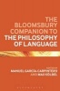 The Bloomsbury Companion to the Philosophy of Language (Paperback) - Manuel Garcia Carpintero Photo