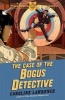 The Case of the Bogus Detective (Paperback) - Caroline Lawrence Photo