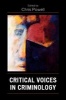 Critical Voices in Criminology (Paperback, New) - David Christopher Powell Photo