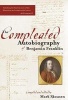 The Compleated Autobiography of Benjamin Franklin (Hardcover) - Mark Skousen Photo