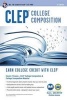 CLEP(R) College Composition Book + Online (Paperback, 2nd) - Rachelle Smith Photo