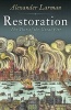 Restoration - 1666: A Year in Britain (Hardcover) - Alexander Larman Photo