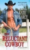 Reluctant Cowboy (Paperback) - Kate Pearce Photo