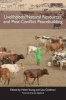 Livelihoods, Natural Resources, and Post-conflict Peacebuilding (Paperback, New) - Helen Young Photo