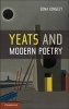 Yeats and Modern Poetry (Paperback, New) - Edna Longley Photo