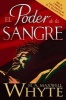 El Poder de la Sangre (Paperback) - H A Maxwell Whyte Photo