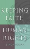 Keeping Faith with Human Rights (Paperback) - Linda Hogan Photo