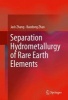 Separation Hydrometallurgy of Rare Earth Elements 2016 (Hardcover, 1st ed. 2016) - Jack Zhang Photo