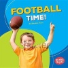 Football Time! (Hardcover) - Brendan Flynn Photo