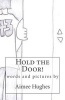 Hold the Door! (Paperback) - Aimee Hughes Photo