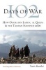 102 Days of War - How Osama Bin Laden, Al Qaeda and the Taliban Survived 2001 (Hardcover) - Yaniv Barzilai Photo