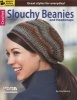 Crochet Slouchy Beanies & Headwraps - Great Styles for Everyday! (Staple bound) - Leisure Arts Photo