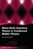 Many-body Quantum Theory in Condensed Matter Physics - An Introduction (Hardcover) - Henrik Bruus Photo