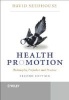 Health Promotion - Philosophy, Prejudice and Practice (Paperback, 2nd Revised edition) - David Seedhouse Photo