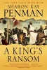 A King's Ransom (Paperback) - Sharon Kay Penman Photo