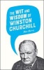 The Wit and Wisdom of Winston Churchill (Hardcover) - Max Morris Photo