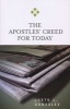 The Apostles Creed for Today (Paperback, annotated edition) - Justo L Gonzalez Photo