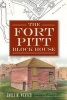 The Fort Pitt Block House (Paperback, New) - Fort Pitt Society of the Daughters of the American Revolution of Allegheny County Pa Photo