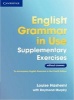 English Grammar in Use Supplementary Exercises without Answers (Paperback, 3rd Revised edition) - Louise Hashemi Photo