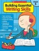 Building Essential Writing Skills: Grade 5 (Paperback) - Scholastic Teaching Resources Photo