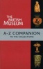 The British Museum A-Z Companion (Paperback) - Marjorie L Caygill Photo