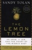 The Lemon Tree - An Arab, a Jew, and the Heart of the Middle East (Paperback, annotated edition) - Sandy Tolan Photo