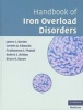 Handbook of Iron Overload Disorders (Hardcover, New title) - James C Barton Photo