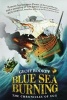 Blue Sea Burning (Paperback) - Geoff Rodkey Photo