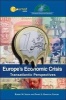 Europe's Economic Crisis - Transatlantic Perspectives (Paperback) - Robert M Solow Photo