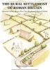 The Rural Settlement of Roman Britain, Volume 1 (Paperback) - Alexander Smith Photo