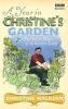 A Year in Christine's Garden (Paperback, New) - Christine Walkden Photo