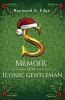 S - Memoir of an Iconic Gentleman (Paperback) - Raymond S Edge Photo