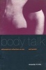 Body Talk - Philosophical Reflections on Sex and Gender (Paperback, New) - Jacqueline N Zita Photo