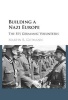 Building a Nazi Europe - The SS's Germanic Volunteers (Hardcover) - Martin R Gutmann Photo