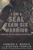 I Am a Seal Team Six Warrior - Memoirs of an American Soldier (Paperback) - Howard E Wasdin Photo