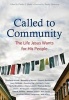 Called to Community - The Life Jesus Wants for His People (Paperback) - Eberhard Arnold Photo