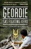 Geordie - SAS Fighting Hero (Paperback) - Geordie Doran Photo