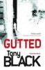 Gutted (Paperback) - Tony Black Photo