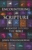 Encountering Scripture (Paperback) - John Polkinghorne Photo