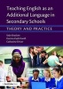 Teaching English as an Additional Language in Secondary Schools - Theory and Practice (Paperback) - Sean Bracken Photo