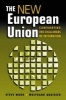 The New European Union - Confronting the Challenges of Integration (Paperback) - Steve Wood Photo