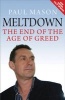 Meltdown - The End of the Age of Greed (Paperback, Updated) - Paul Mason Photo