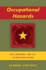 Occupational Hazards - Sex, Business, and HIV in Post-Mao China (Paperback) - Elanah Uretsky Photo